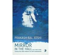 Joshi Prakash Bal-Mirror In The Hall & Other Sto Book NUOVO