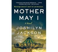 Joshilyn Jackson Mother May I (Tascabile)