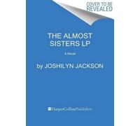 Joshilyn Jackson The Almost Sisters [Large Print] (Tascabile)