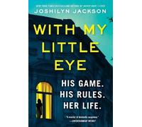 Joshilyn Jackson With My Little Eye (Tascabile)