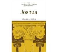 John D Currid Joshua (Copertina rigida) Pillar Old Testament Commentary (Potc)