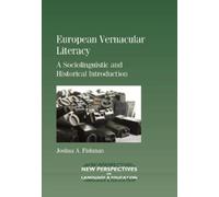 Joshua A. Fishman European Vernacular Literacy (Tascabile)