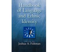 Joshua A. Fishman Handbook of Language and Ethnic Identity (Tascabile)