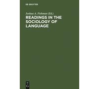 Joshua A. Fishman Readings in the Sociology of Language (Copertina rigida)