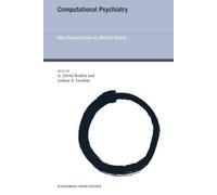 Joshua A. Gordon Computational Psychiatry (Tascabile) Strüngmann Forum Reports