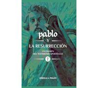 Joshua A. Pagán Joshua Pagán Pablo y la resurrección (Tascabile)