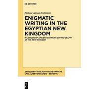 Joshua Aaron Ro A Lexicon of Ancient Egyptian Cryptography of (Copertina rigida)