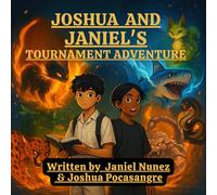 Joshua and Janiel’s Tournament Adventure
