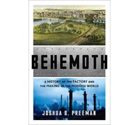 Joshua B. Freeman Behemoth (Copertina rigida)