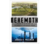 Joshua B. Freeman Behemoth (Tascabile)