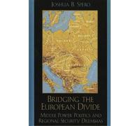 Joshua B. Spero Bridging the European Divide (Copertina rigida)