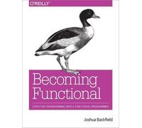 Joshua Backfield Becoming Functional (Tascabile)