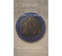 Joshua Bane & The Five Watchtowers