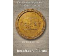 Joshua Bane & The Five Watchtowers: The Book of Light
