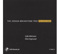 Joshua Breakstone Trio No One New (CD) Album