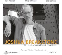 Joshua Breakstone With the Wind and the Rain (CD) Album