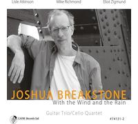 Joshua Breakstone - With The Wind & The Rain