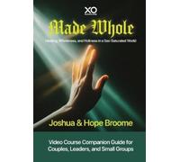 Joshua Broome Hope Broome Made Whole (Tascabile)