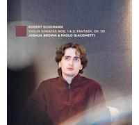 Robert Schumann Robert Schumann: Violin Sonatas No. 1 (CD) (PRESALE 30/05/2025)