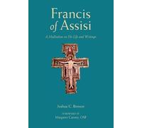 Joshua C. Benson St. Francis of Assisi (Tascabile)