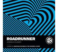 Joshua Clover Roadrunner (Copertina rigida) Singles