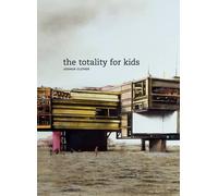Joshua Clover The Totality for Kids (Tascabile) New California Poetry