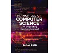 Joshua Crotts Principles of Computer Science (Tascabile)