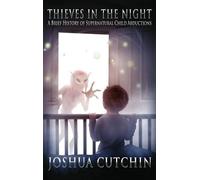 Joshua Cutchin Thieves in the Night (Copertina rigida)