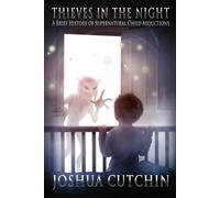 Joshua Cutchin Thieves in the Night (Tascabile)