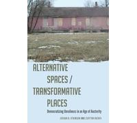 Joshua D. Atkinson Clayton Alternative Spaces/Transformative (Copertina rigida)