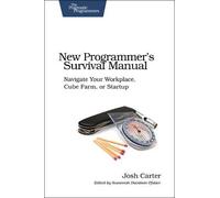 Joshua D. Carter New Programmer's Survival Manual (Tascabile)