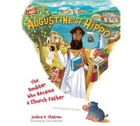 Joshua D Chatraw Augustine of Hippo (Copertina rigida) Here I Am Biography