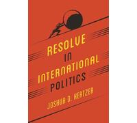 Joshua D. Kertzer Resolve in International Politics (Tascabile)