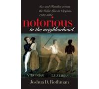Joshua D. Rothman Notorious in the Neighborhood (Tascabile)