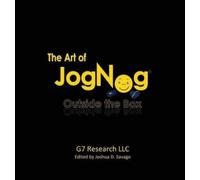 Joshua D Savage The Art of Jognog (Copertina rigida)