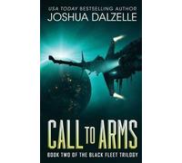 Joshua Dalzelle Call to Arms (Tascabile) Black Fleet Trilogy