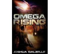 Joshua Dalzelle Omega Rising (Tascabile) Omega Force