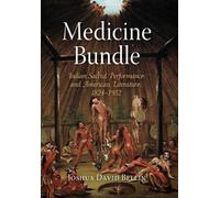 Joshua David Bellin Medicine Bundle (Copertina rigida)
