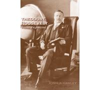 Joshua David Hawley Theodore Roosevelt (Tascabile)