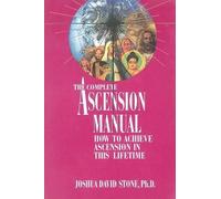 Joshua David Stone Stone Joshua David The Complete Ascension Manual (Tascabile)