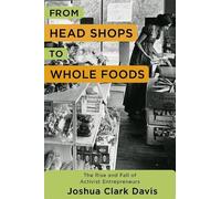 Joshua Davis From Head Shops to Whole Foods (Tascabile)
