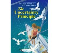 Joshua Davis Kal Kini-Davis The Uncertainty Principle (Copertina rigida)