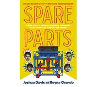 Joshua Davis Spare Parts (Young Readers' Edition) (Copertina rigida)