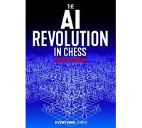 Joshua Doknjas The AI Revolution in Chess (Tascabile)