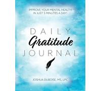 Joshua Duboise Daily Gratitude Journal (Tascabile)