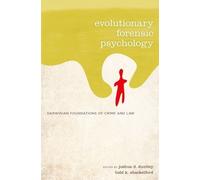 Joshua Duntley Evolutionary Forensic Psychology (Copertina rigida)
