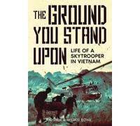 Joshua E Bowe Wilbur E Bowe The Ground You Stand Upon (Tascabile)
