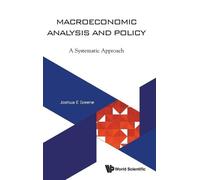 Joshua E Greene Macroeconomic Analysis And Policy: A Systemat (Copertina rigida)