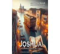 Joshua e La Confraternita dell'Arca