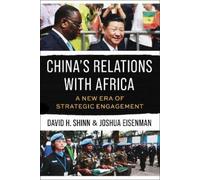 Joshua Eisenman David H. Shinn China's Relations with Africa (Copertina rigida)